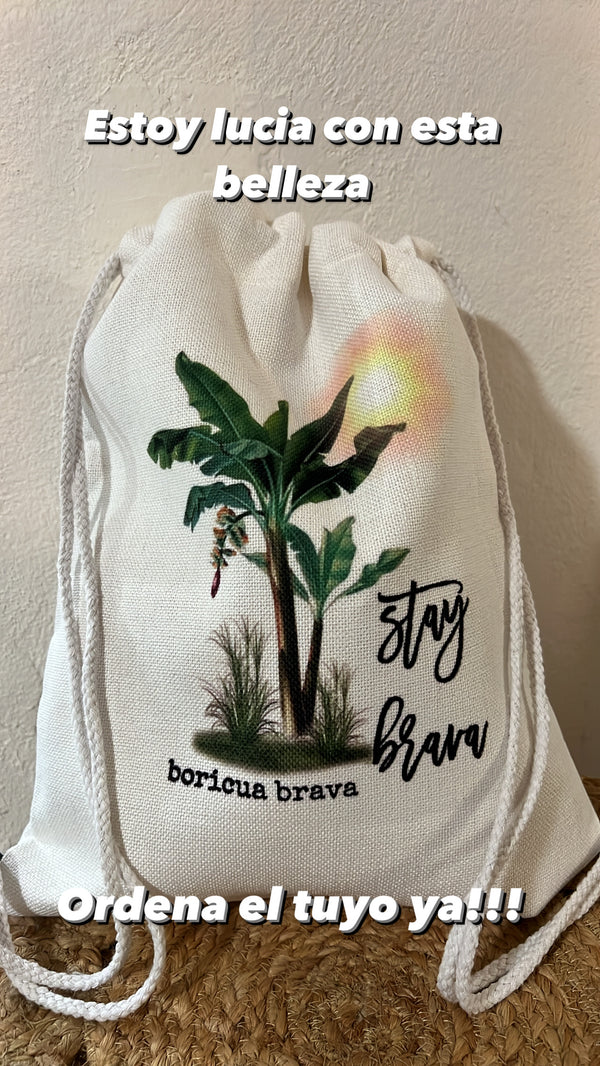 Stay Brava drawstring bag